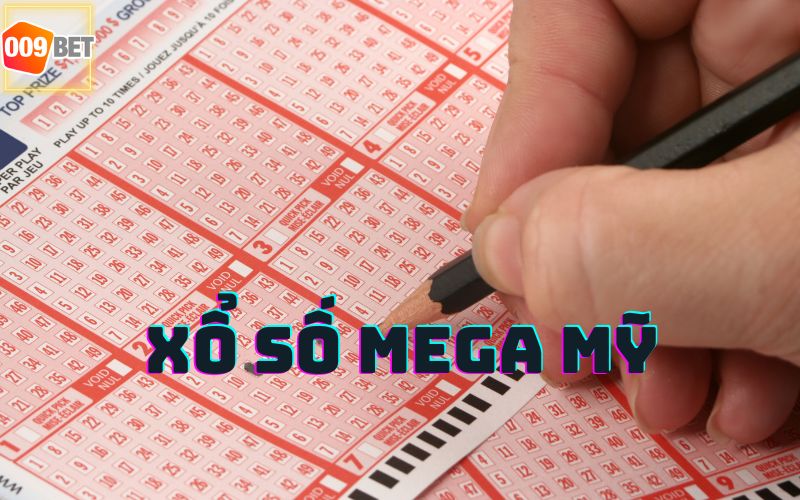 XỔ SỐ MEGA MỸ TẠI 009BET