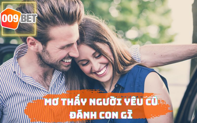 MƠ THẤY NGƯỜI YÊU CŨ