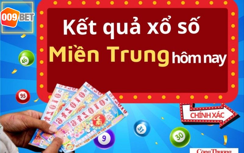 XỔ SỐ MIỀN TRUNG 009BET